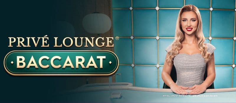 Bagong Karanasan sa Privé Lounge Baccarat